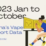 2023 vape export data