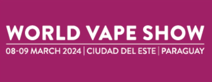 World Vape Show Paraguay 2024